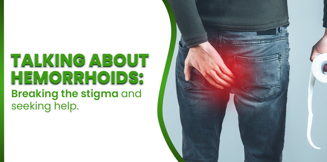 Talking About Haemorrhoids: Breaking the Stigma and Seeking Help